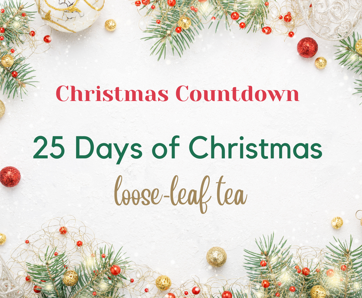 Advent Calendar / 25 Days of Christmas Tea Refills