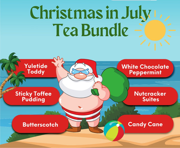 Christmas in July Tea Collection