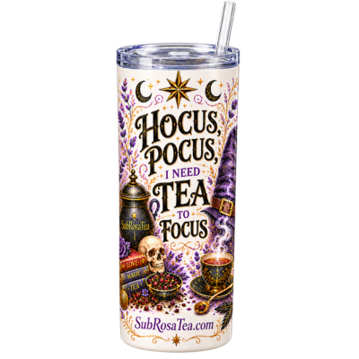 Hocus Pocus I Need Tea to Focus Tumbler